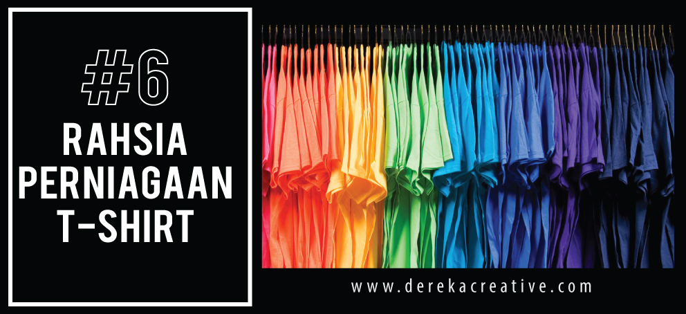 06 Rahsia Perniagaan T-Shirt