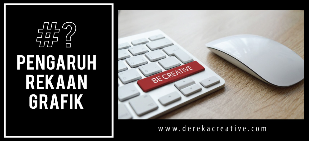 Kajian Pengaruh Rekaan Grafik